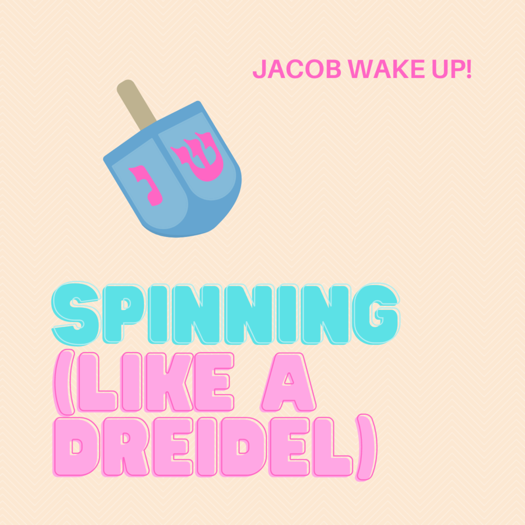 Jacob Wake Up | Spinning Like a Dreidel | Cover art